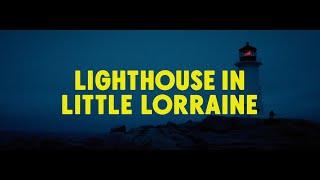 Adam Baldwin - Lighthouse in Little Lorraine