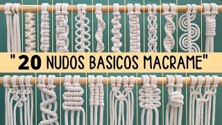 20 Nudos Básicos de Macramé paso a paso  20 Basic Macrame Knots Macrame Tutorial Step by Step