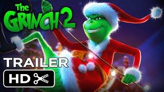 The Grinch 2 2024  Illumination  Teaser Trailer Concept