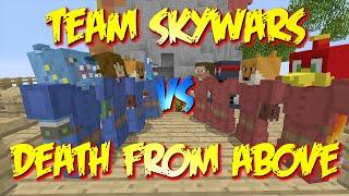 TEAM SKYWARS -- Death From Above