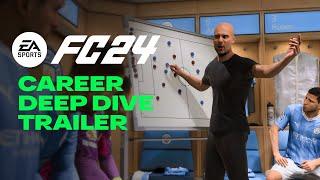 EA SPORTS FC 24  Official Career Deep Dive