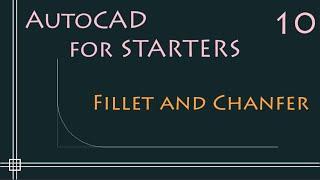 AutoCAD - How to use Fillet 4 methods and Chamfer