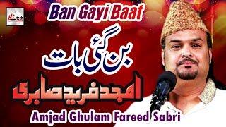Ban Gayi Baat - Best of Amjad Ghulam Fareed Sabri - HI-TECH MUSIC