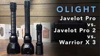 Olight Javelot Pro 2 vs. Javelot Pro vs. Warrior X 3