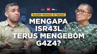 Syeikh Ahmed Al Safadi Mengapa Isr43l Terus Mengeb0m G4z4?  Helmy Yahya Bicara