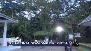 Pemerkosaan Siswi SMP di Hutan Kota Pelaku Masih di Bawah Umur #SeputariNewsSiang 1909