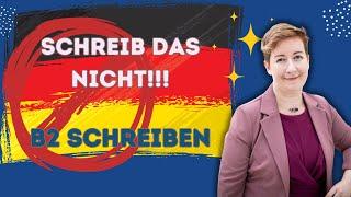 Schreib das NICHT in der B2 Beruf Prüfung  Deutsch mit Marija