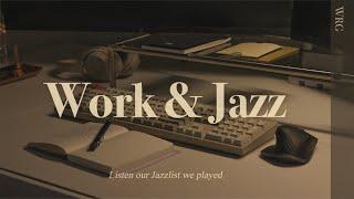 Playlist Work & Jazz  Relaxing Jazz Music Background  Music For RelaxStudyWork