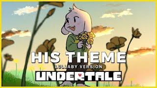 HIS THEME Lullaby Ver. 2023 - An Undertale Orchestration Piano & Orchestra Cover