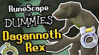 RuneScape For Dummies Dagannoth Rex Guide OSRS Guide