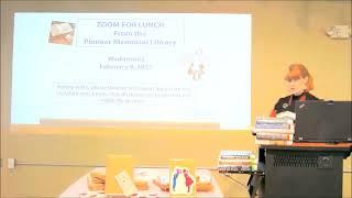 Zoom for Lunch at Pioneer Memorial Library - February 2021 - Melany Wilks