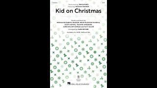 Kid on Christmas SAB Choir – Arranged by Mark Brymer