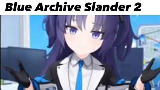 Blue Archive Slander 2