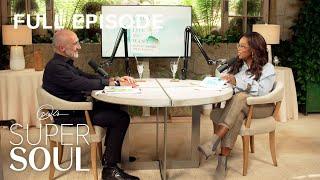 Oprah & Arthur Brooks Build the Life You Want - Episode 1  Oprahs Super Soul  OWN Podcasts