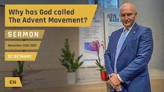 Sermon Why has God called The Advent Movement?