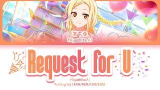 Request for U — Miyashita Ai  FULL LYRICS KANROM中ENG