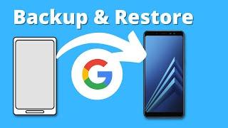 Google Backup and Restore on Android