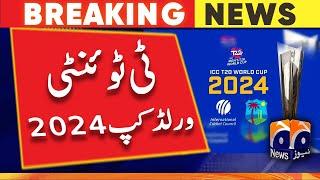 Breaking News - ICC has finalized the dates for T20 World Cup 2024  Geo News