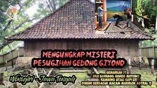  LIVE  MENGUNGKAP MISTERI PESUGIHAN GEDONG GIYONO  WONOGIRI - JAWA TENGAH 