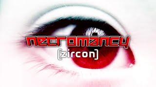 Zircon - Necromancy