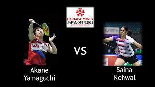 Badminton Japan Open 2022 - Akane Yamaguchi vs Saina Nehwal