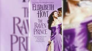 The Raven Prince by Elizabeth Hoyt Princes #1  Royalty Romance Audiobook