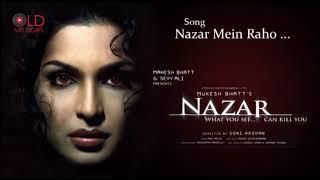 Nazar Mein Raho - Nazar2005 HD