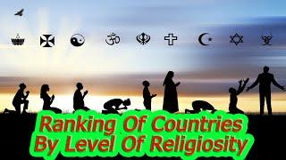 Ranking Of Countries By Level Of Religiosity  Most Religious Countries Comparison