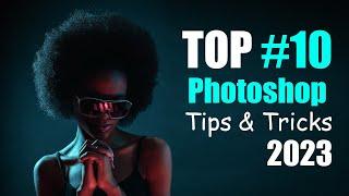 10 Amazing Photoshop tricks and Tutorial 2023