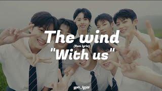 The Wind  With Us lyric song Rom lyric