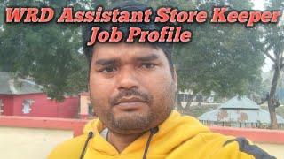 WRD Assistant Store Keeper Job Profile