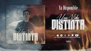 Una Vida Distinta  - Brandon Escalante 2023