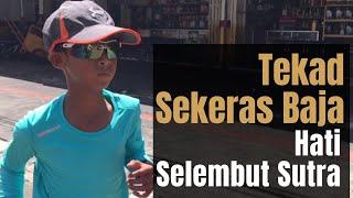 TEKAD SEKERAS BAJA HATI SELEMBUT SUTRA