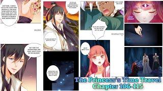 The Princesss Time Travel Chapter 106-115  Manga #manga #manhua #theprincesstimetravel #timetravel