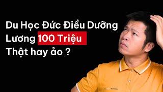 Du Học Nghề Đức Ngành Điều Dưỡng Lương 100 Triệu Tháng  Sự Thật Hay Thách Thức