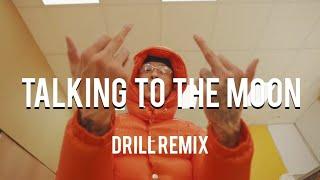 Bruno Mars - Talking To The Moon OFFICIAL DRILL REMIX Prodbyrdo