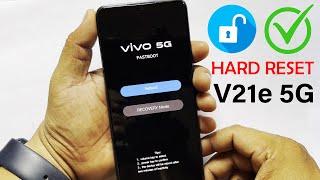 ViVO V21e 5G v2055 Hard Reset Forgot Password Format Pattern Unlock