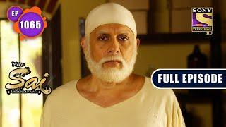 Duty As A Doctor  Mere Sai - Ep 1065  Full Episode  9 February 2022