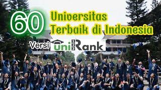 60 Universitas Terbaik di Indonesia versi UniRank 2023