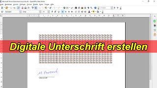 Digitale Unterschrift erstellen in Word Excel Open Office einfügen - Signatur ohne Scanner