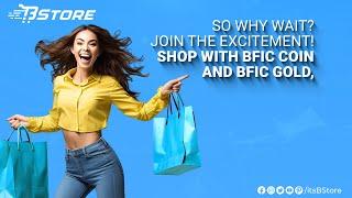 Unveiling the Future Shop Smarter with BFICoin and BFIC Gold at BStore #bstore #bficoin