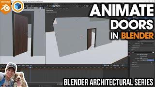 Animate OPENING AND CLOSING Doors in Blender