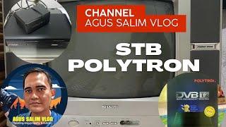 TUTORIAL CARA MEMASANG STB SET TOP BOX POLYTRON PDV620T2 UNTUK TV TABUNG. AGUS SALIM VLOG