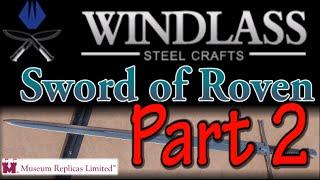 Windlass MRL Sword of Roven Review Part 2 The Corrections