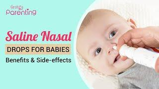 Nasal Saline Drops for Babies - How to Give & Right Dose