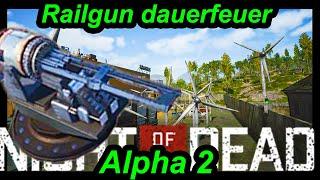 Night of the Dead Railgun ohne Kurzschluss im Dauerfeuer deutsch Guide