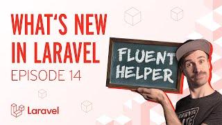 Fluent Helper New Artisan Assertion & New Place To Schedule Tasks