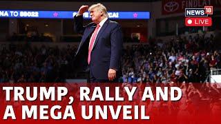 Trump News LIVE  Donald Trumps Rally In Arizona LIVE   Donald Trump Slams Kamala Harris  N18G