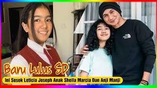 Baru Lulus SD Intip SOSOK Leticia Joseph Anak Sheila Marcia dan Anji Manji Makin Beranjak Remaja