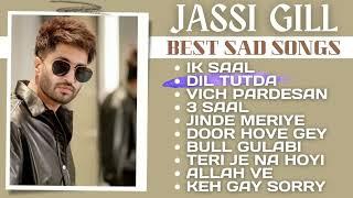 Jassi Gill Top 10 Sad Song Playlist